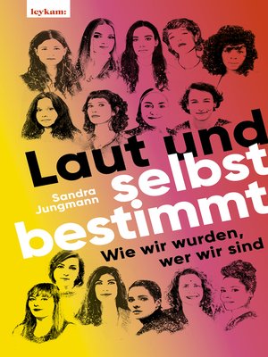 cover image of Laut und selbstbestimmt